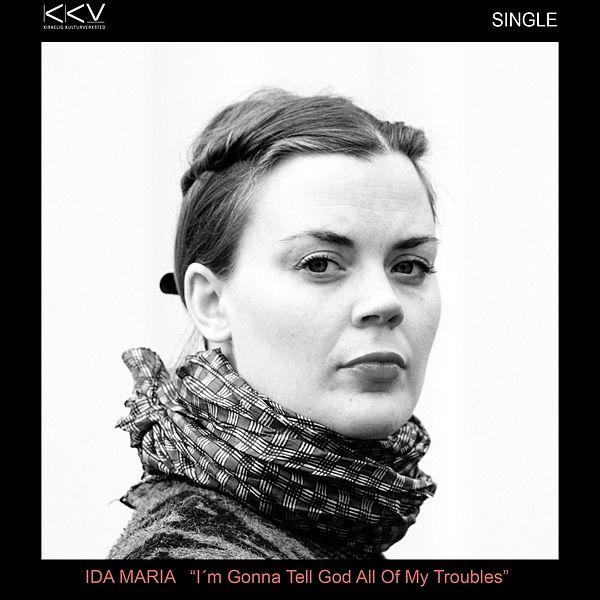 You Need to Hear: Ida Maria “I’m Gonna Tell God All of my&nbsp;Troubles”