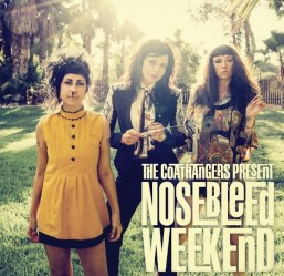 the-coathangers-nosebleed-weekend